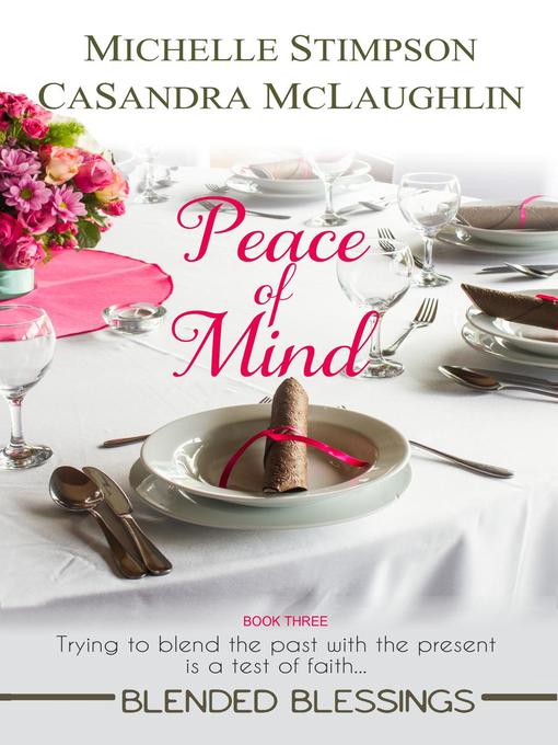 Title details for Peace of Mind by CaSandra McLaughlin - Available